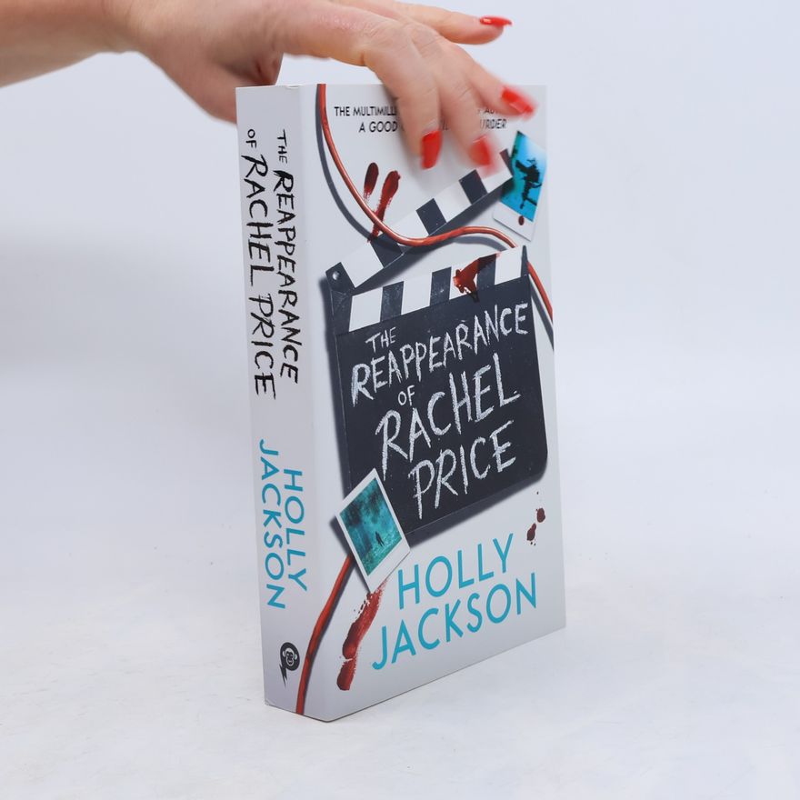 Holly Jackson The Reappearance of Rachel Price