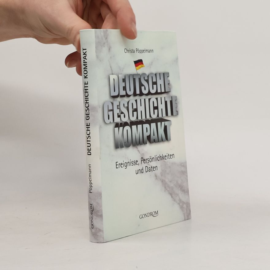 Christa Pöppelmann Deutsche Geschichte kompakt