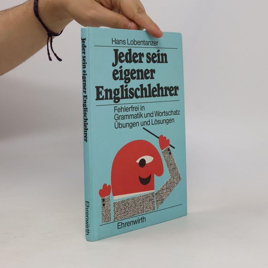 Hans Lobentanzer Jeder sein eigener Englischlehrer