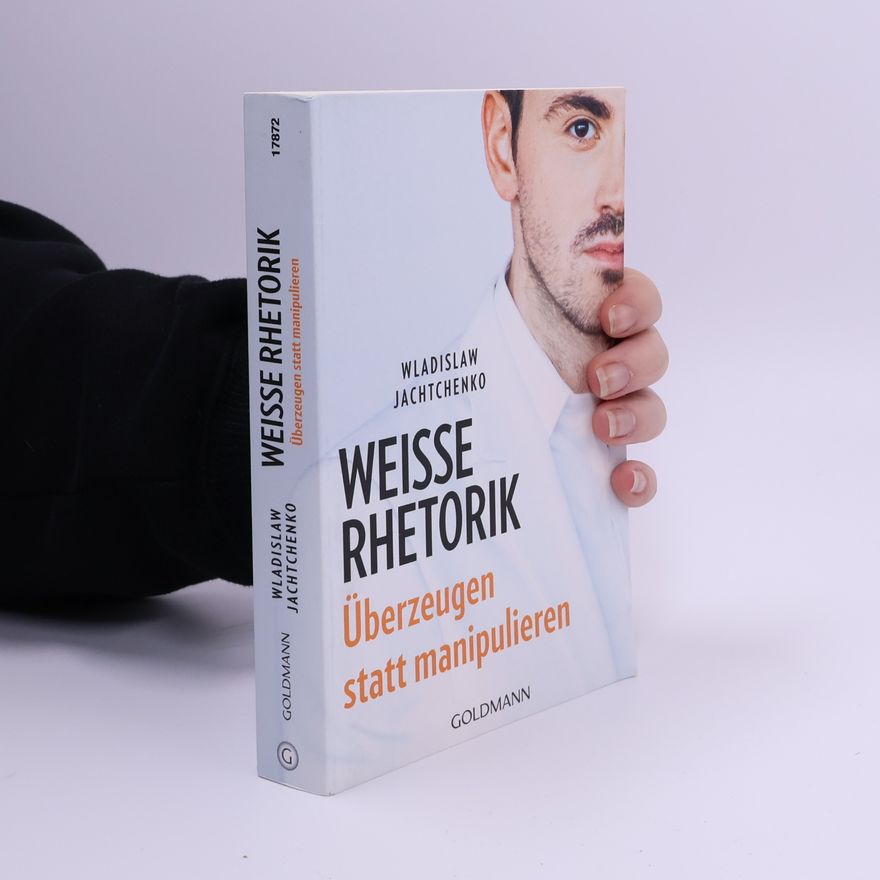 Wladislaw Jachtchenko Weiße Rhetorik