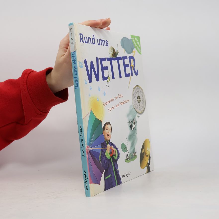 Anne-Sophie Baumann Rund ums Wetter