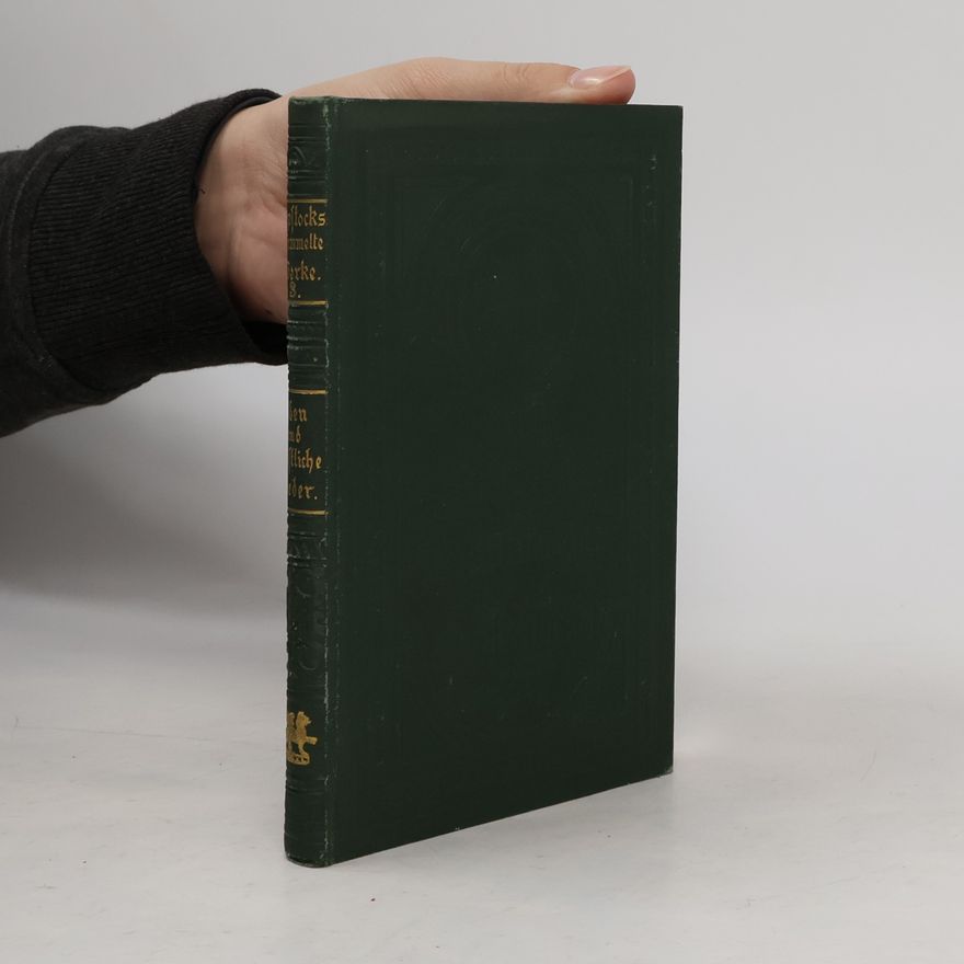 Franz Muncker Klopstocks gesammelte Werke, Band 3