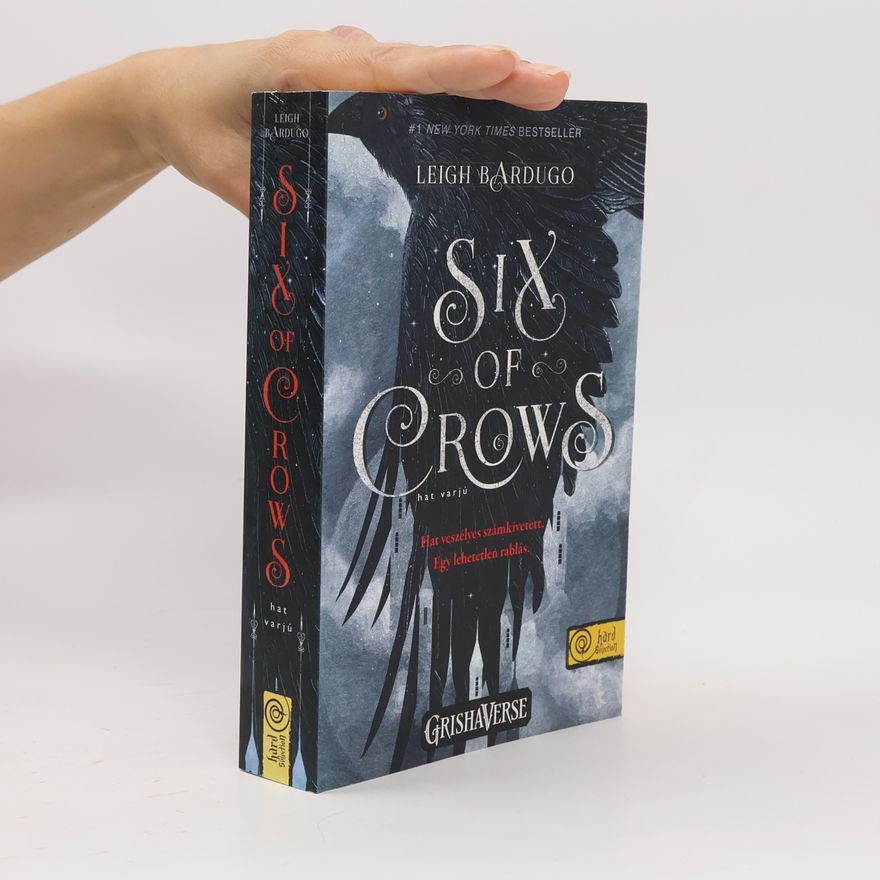 Leigh Bardugo Six of Crows