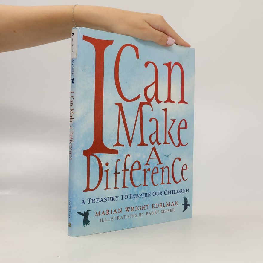 Barry Moser I Can Make a Difference