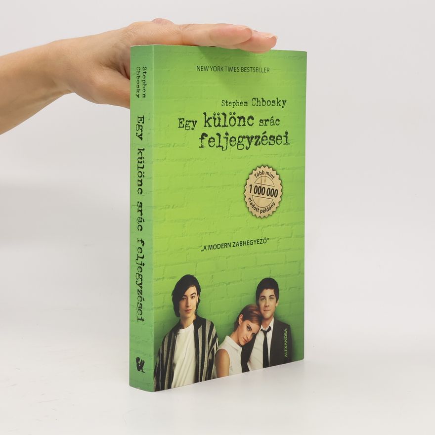Stephen Chbosky Egy különc srác feljegyzései