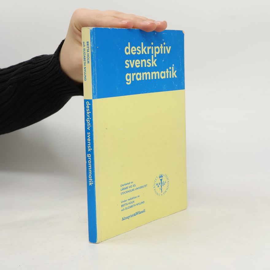Elizabeth Nylund Deskriptiv svensk grammatik