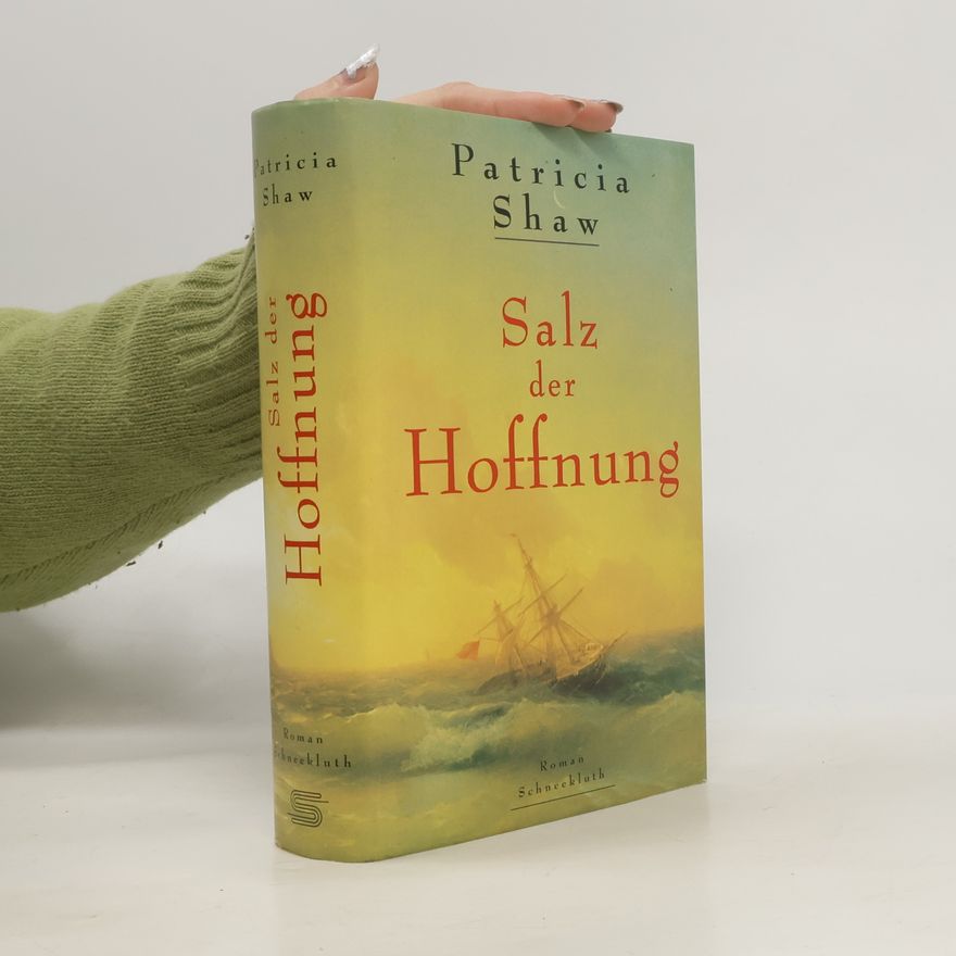 Patricia Shaw Salz der Hoffnung