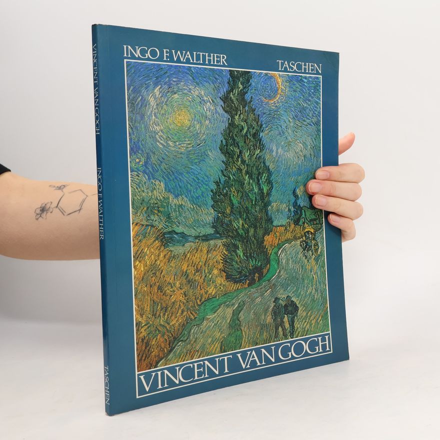 Ingo F. Walther Vincent van Gogh