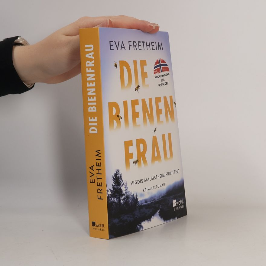 Eva Fretheim Die Bienenfrau