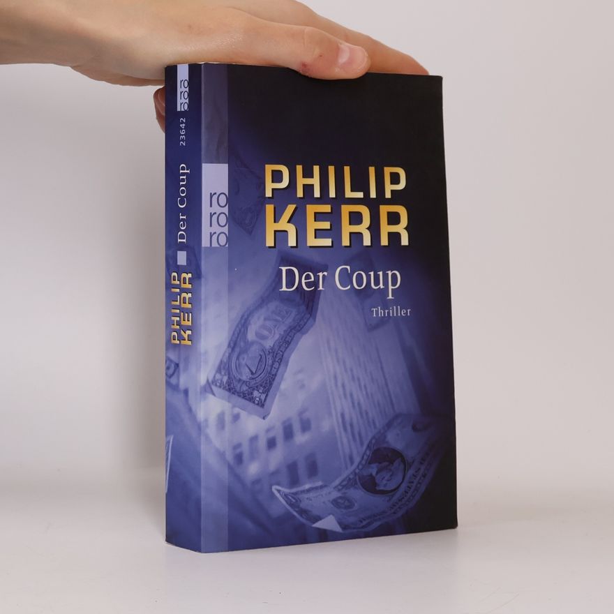 Philip Kerr Der Coup