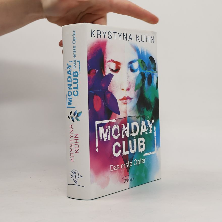Krystyna Kuhn Monday Club: Das erste Opfer