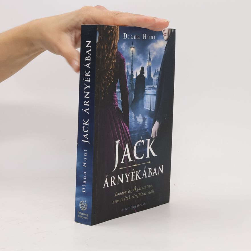 Diana Hunt Jack Árnyékában