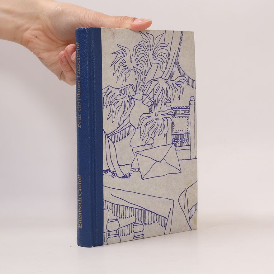Elizabeth Cadell Nur ein blauer Liebesbriefe