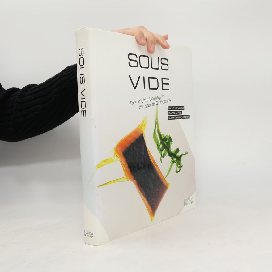 Hubertus Tzschirner Sous-vide