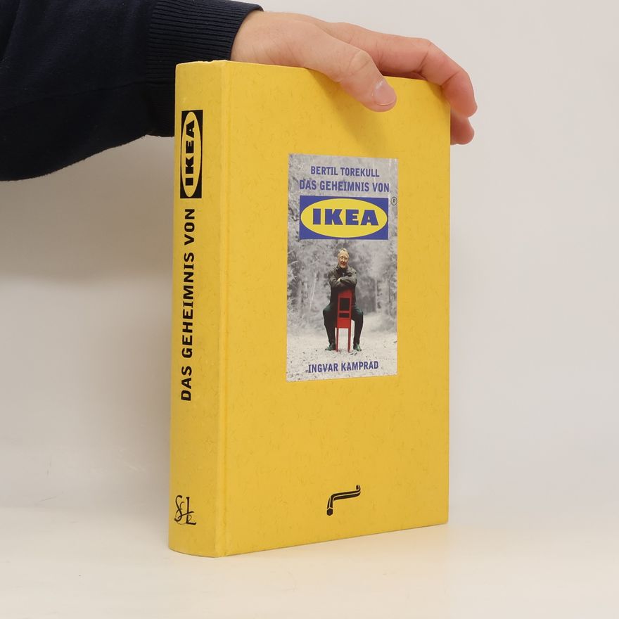 Bertil Torekull Das Geheimnis von IKEA