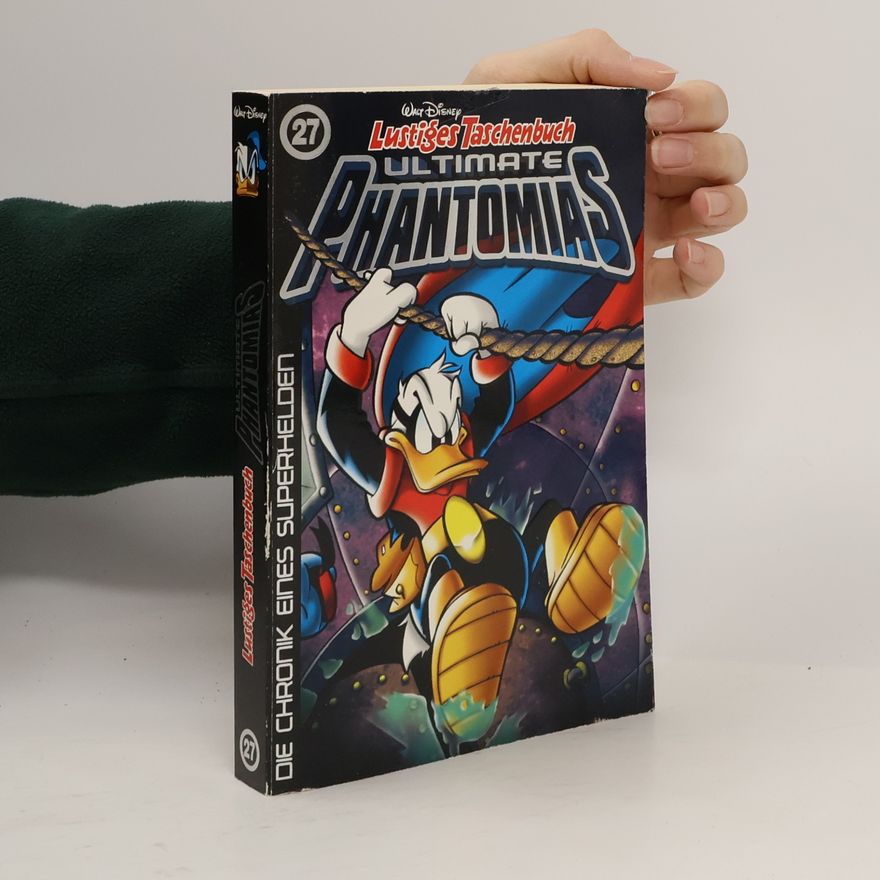 Walt Disney Lustiges Taschenbuch. Ultimate Phantomias 27