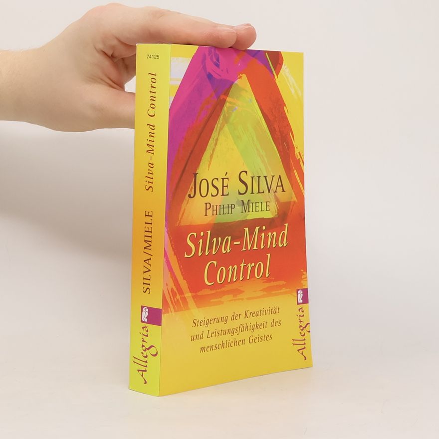 José Silva Silva-Mind Control