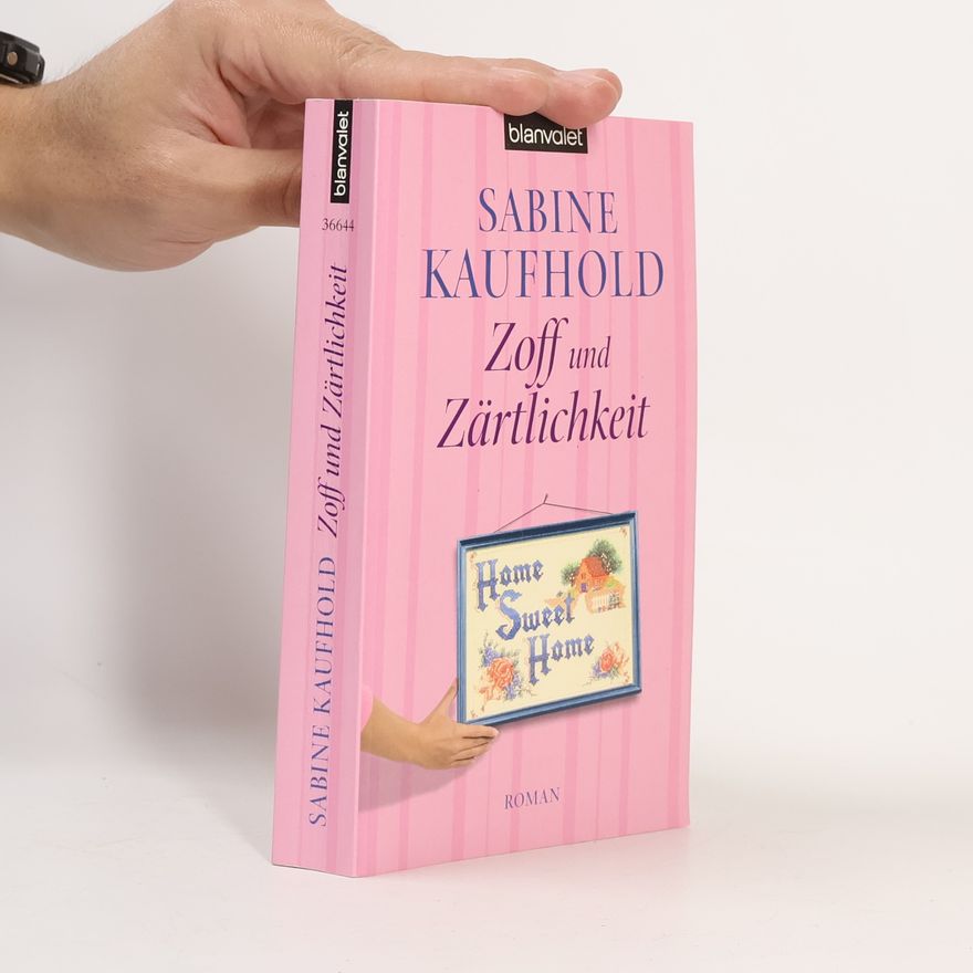 Sabine Kaufhold Zoff und Zärtlichkeit