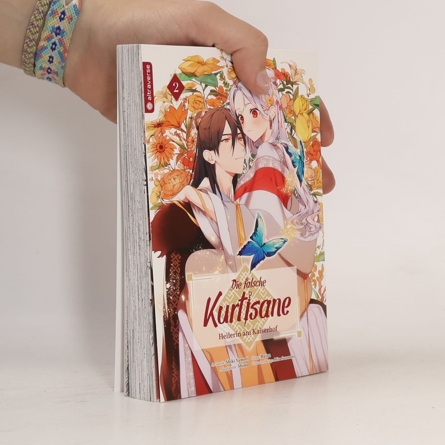 Shiki Yamori Die falsche Kurtisane – Heilerin am Kaiserhof 02