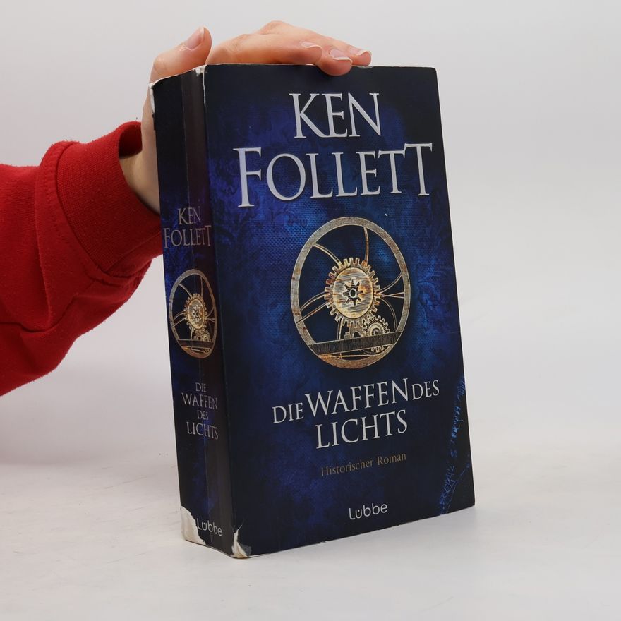 Ken Follett Kingsbridge 5. Die Waffen des Lichts