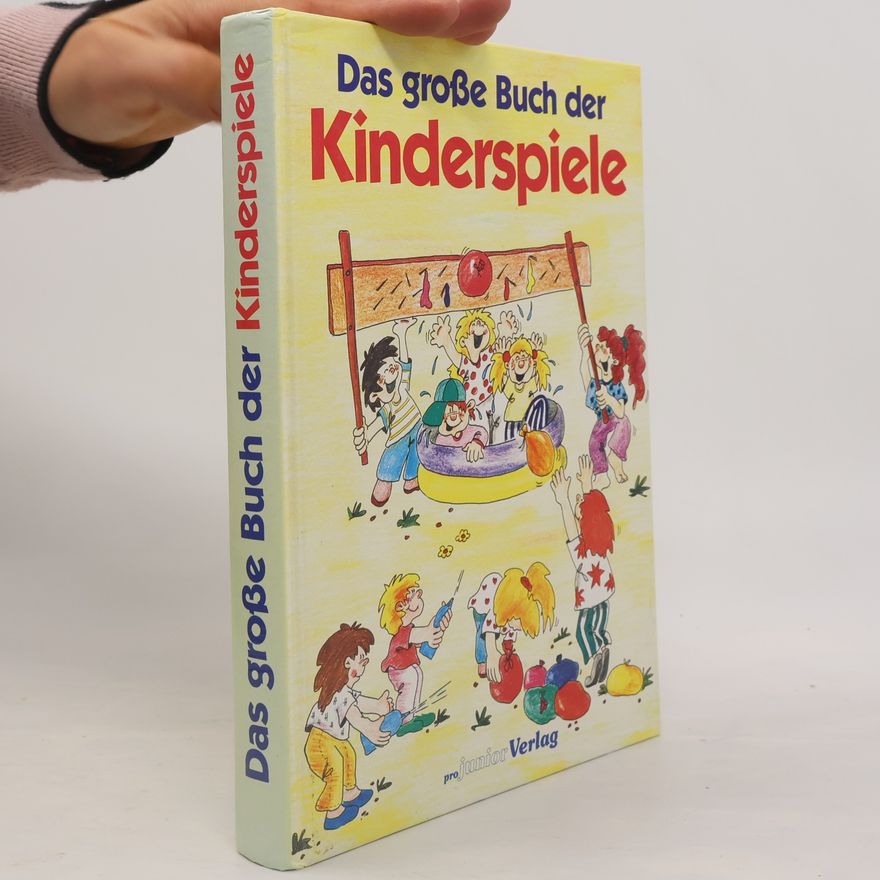 Collectif d'auteurs Das große Buch der Kinderspiele