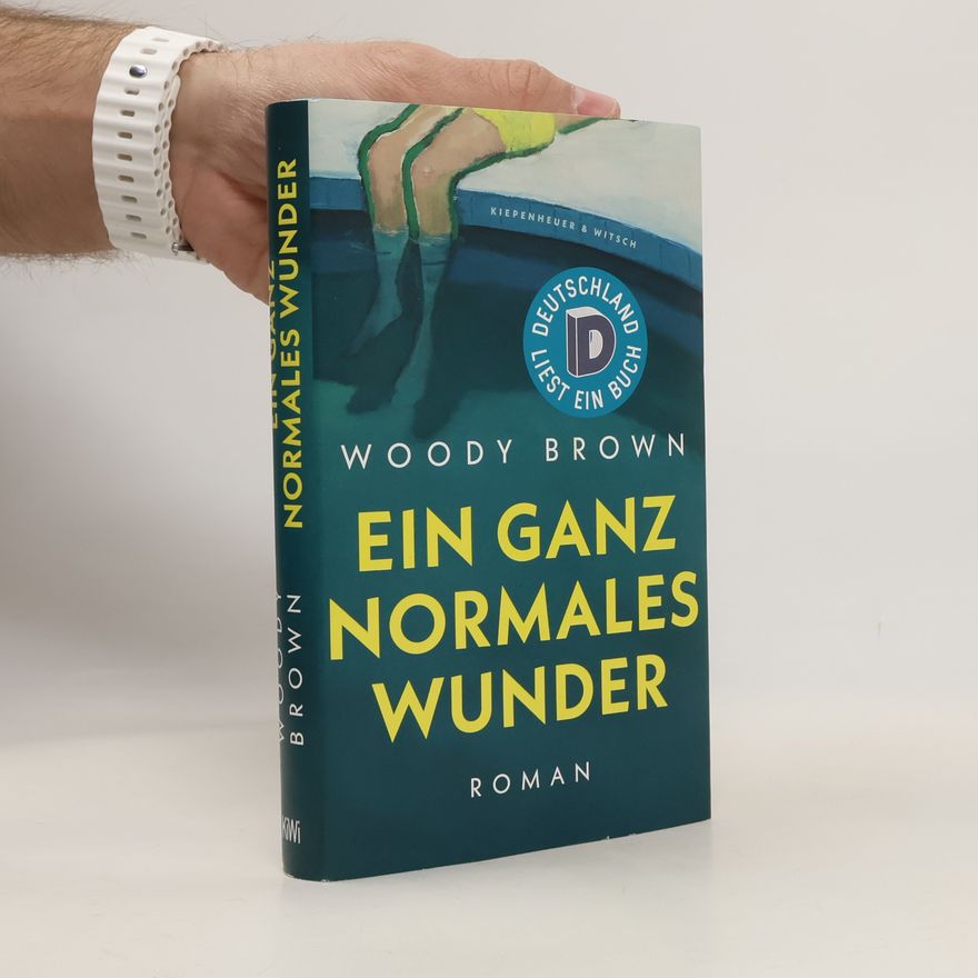 Woody Brown Ein ganz normales Wunder