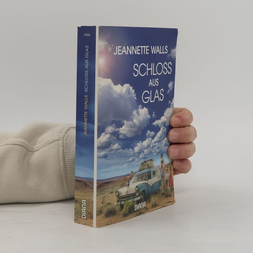 Jeannette Walls Schloss aus Glas