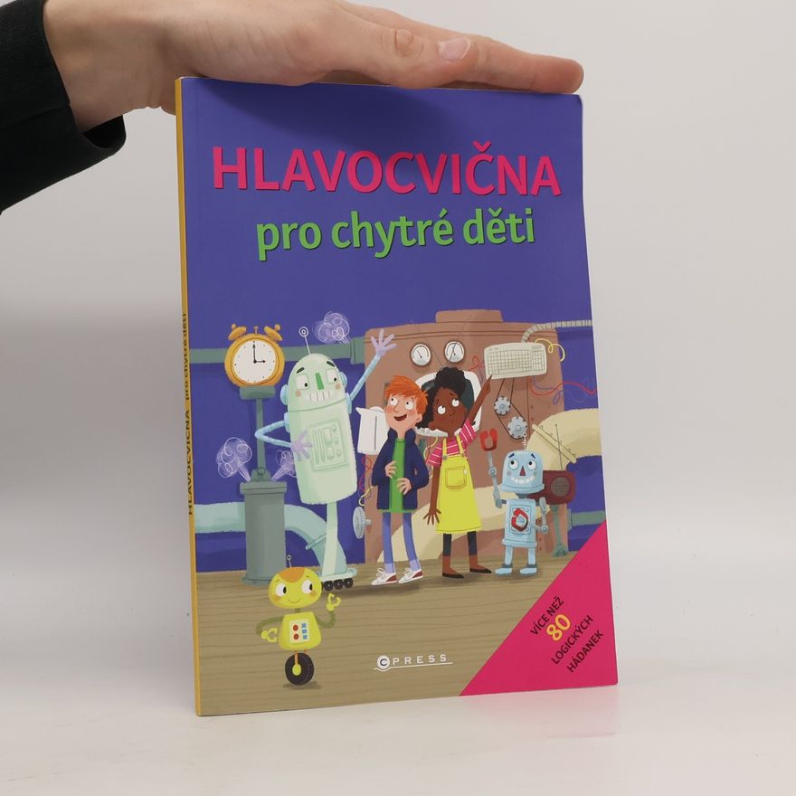 Gareth Conway Hlavocvična pro chytré děti