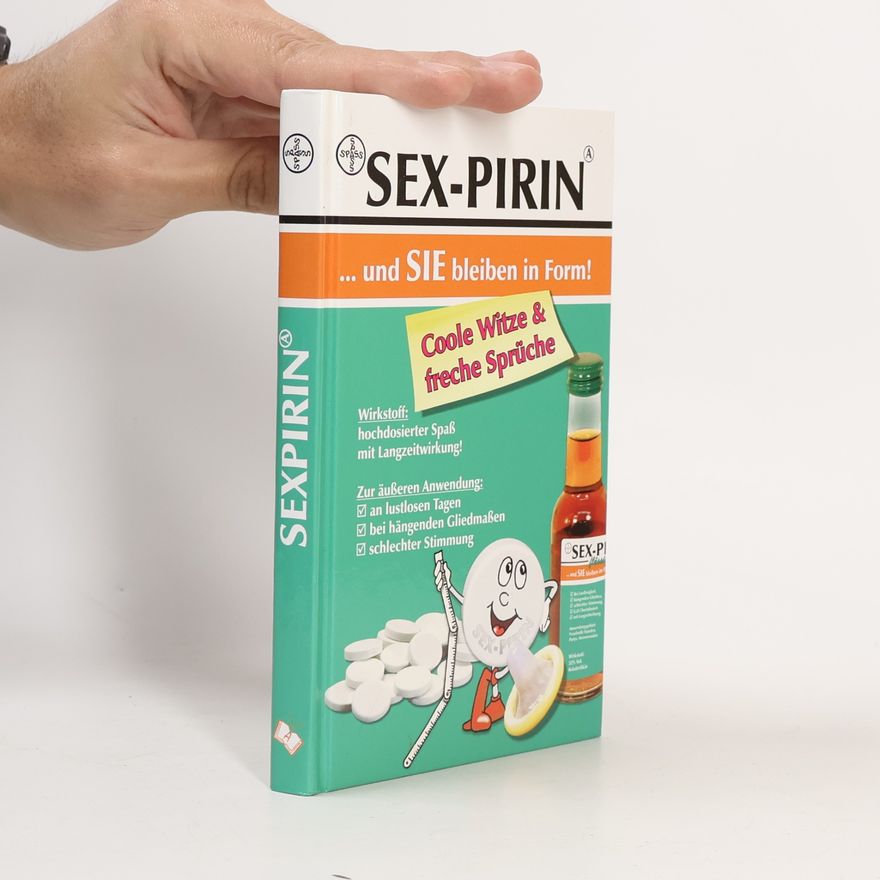 AA.VV. Sex-Pirin ... und Sie bleiben in Form!