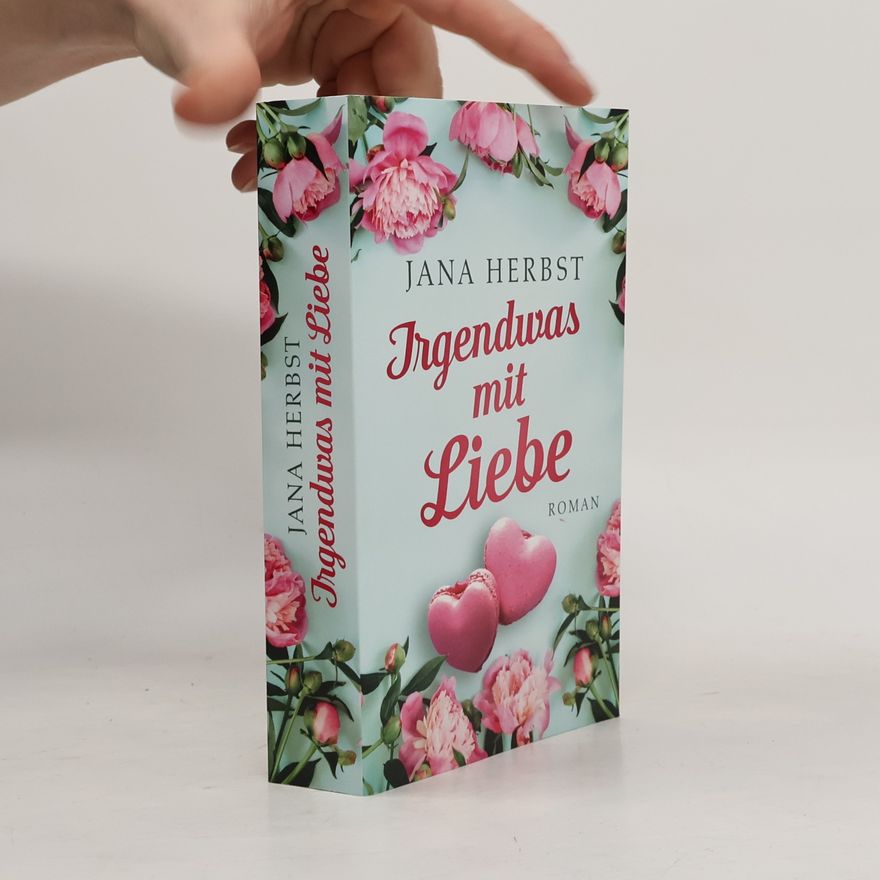 Jana Herbst Irgendwas mit Liebe