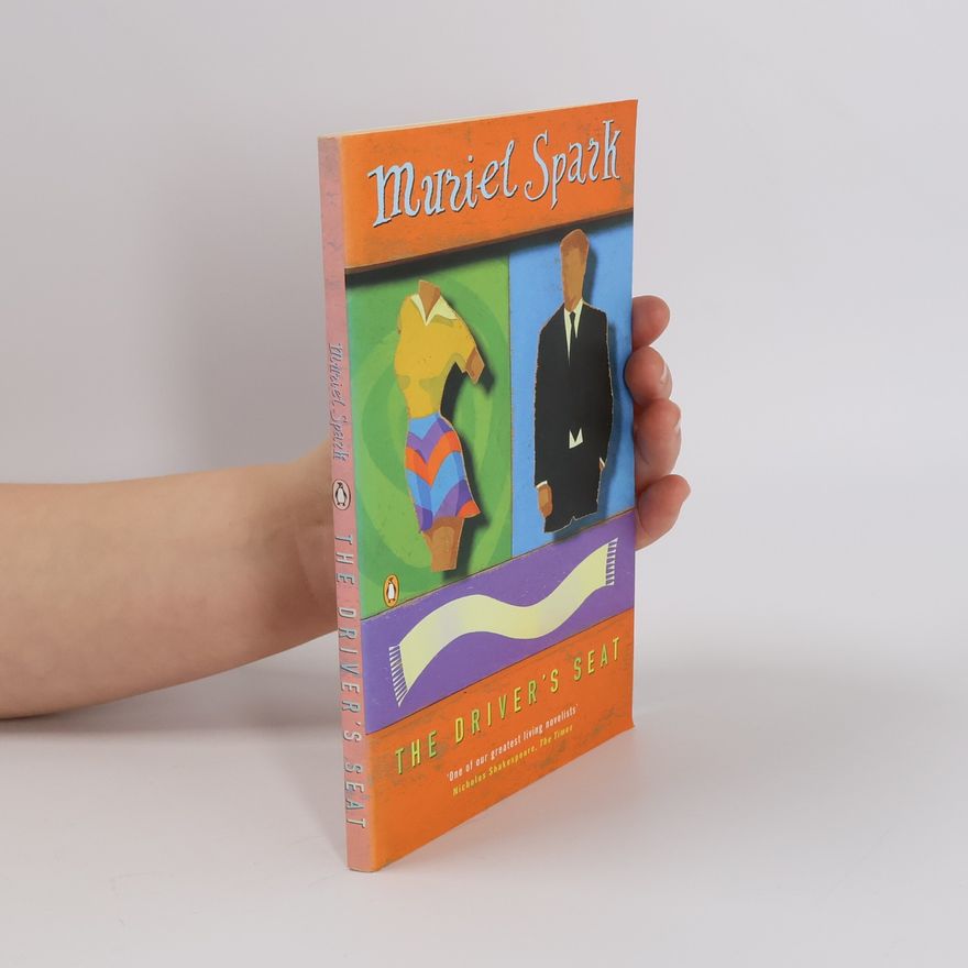 Muriel Spark The Driver's Seat