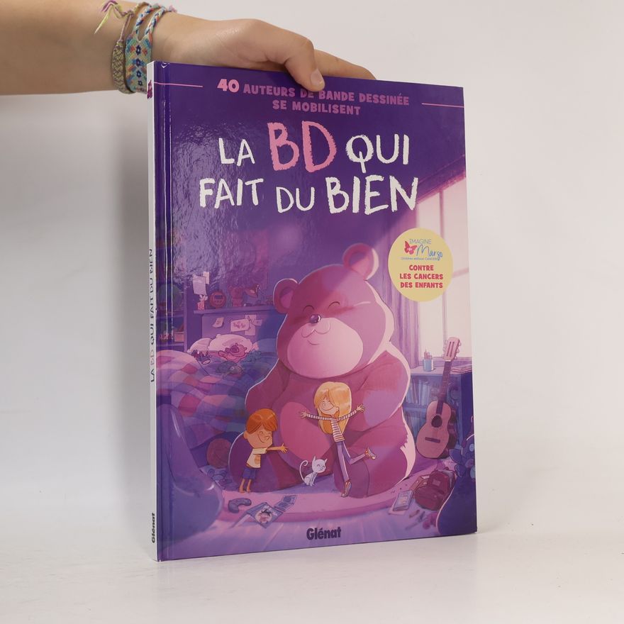 Collectif d'auteurs La BD qui fait du bien