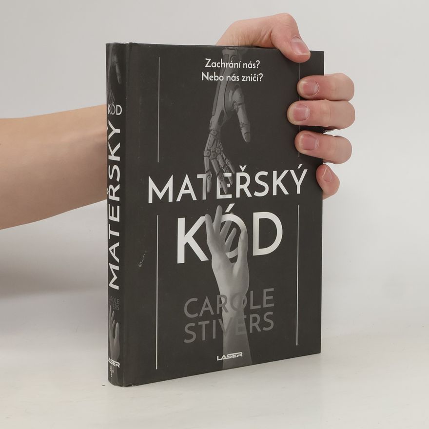 Carole Stivers Mateřský kód