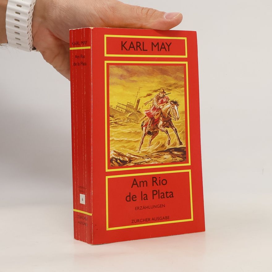 Karl May Am Rio de la Plata