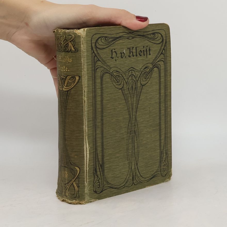 Heinrich von Kleist Kleists Sämtliche Werke