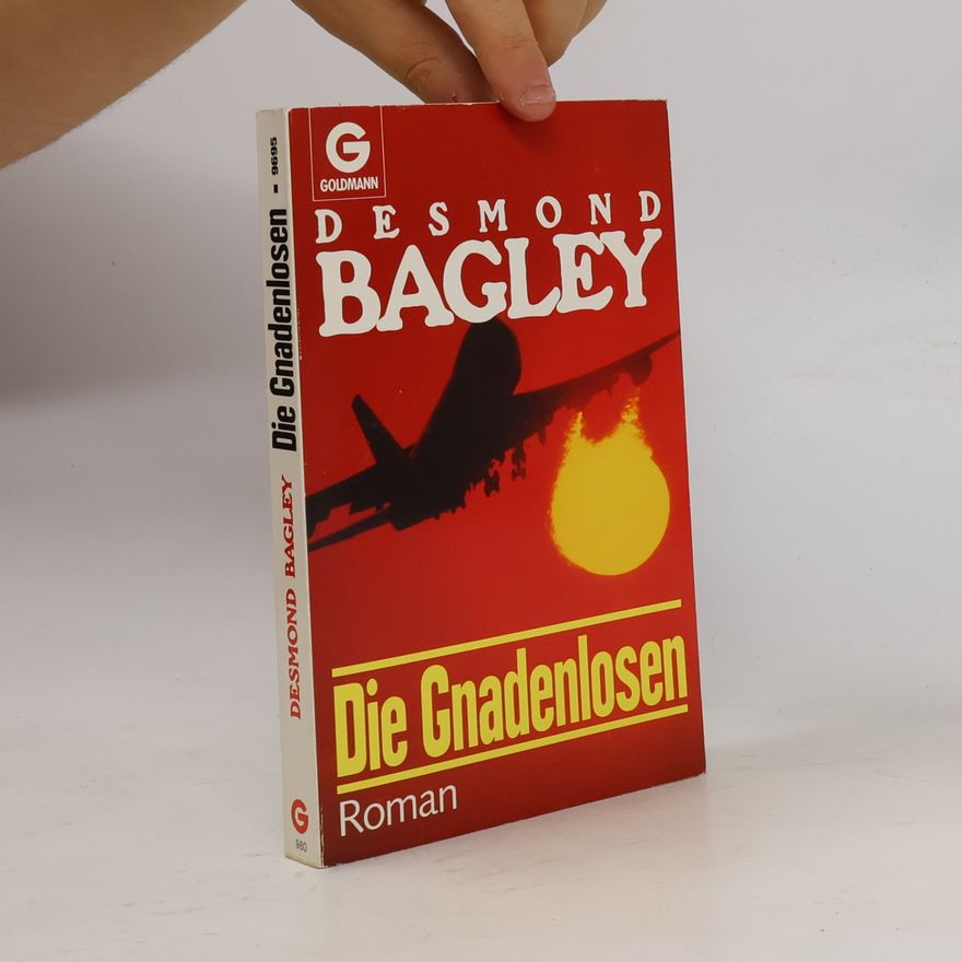 Desmond Bagley Die Gnadenlosen