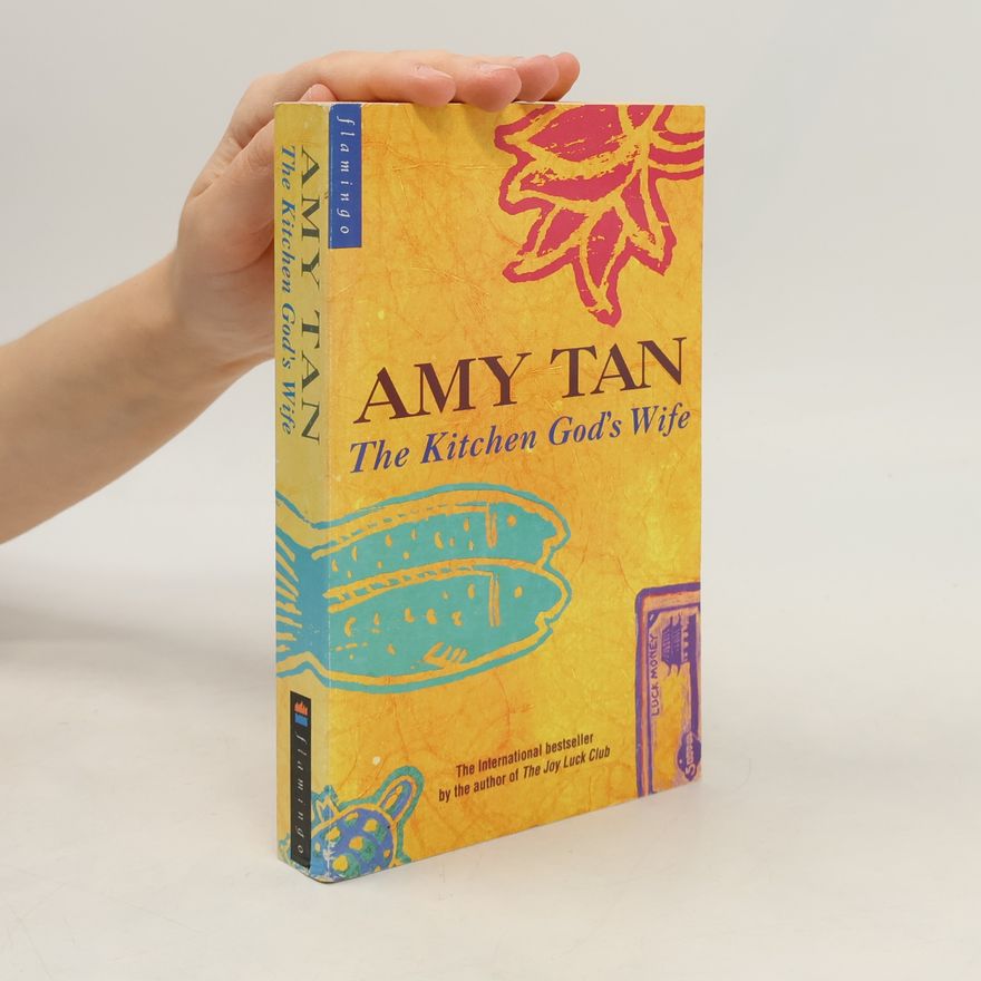 Amy Tan The Kitchen God's Wife