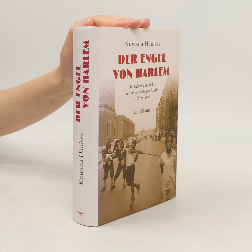 Kuwana Haulsey Der Engel von Harlem