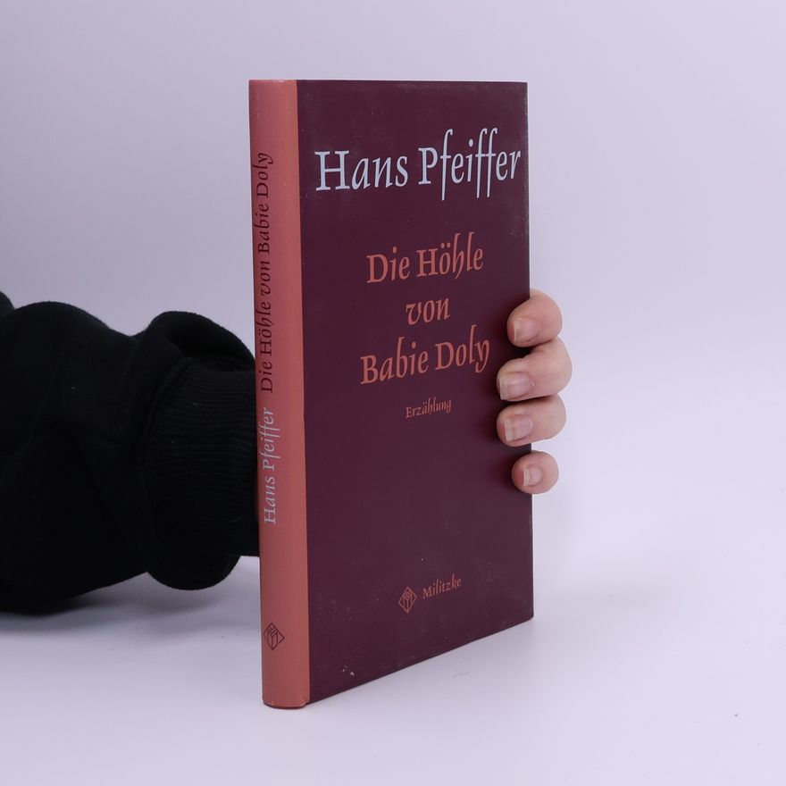 Hans Pfeiffer Die Höhle von Babie Doly