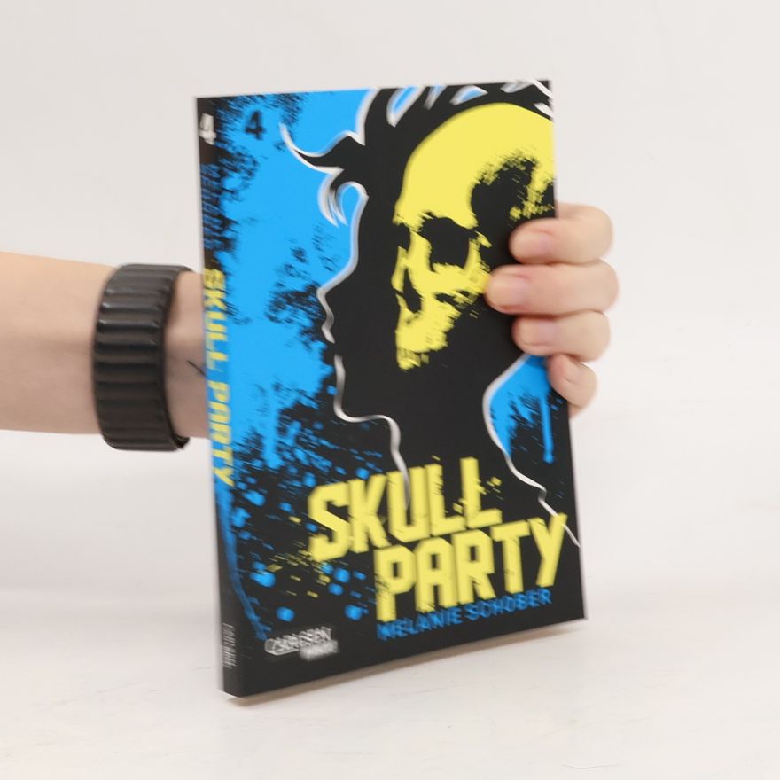 Melanie Schober Skull Party. Bd.4