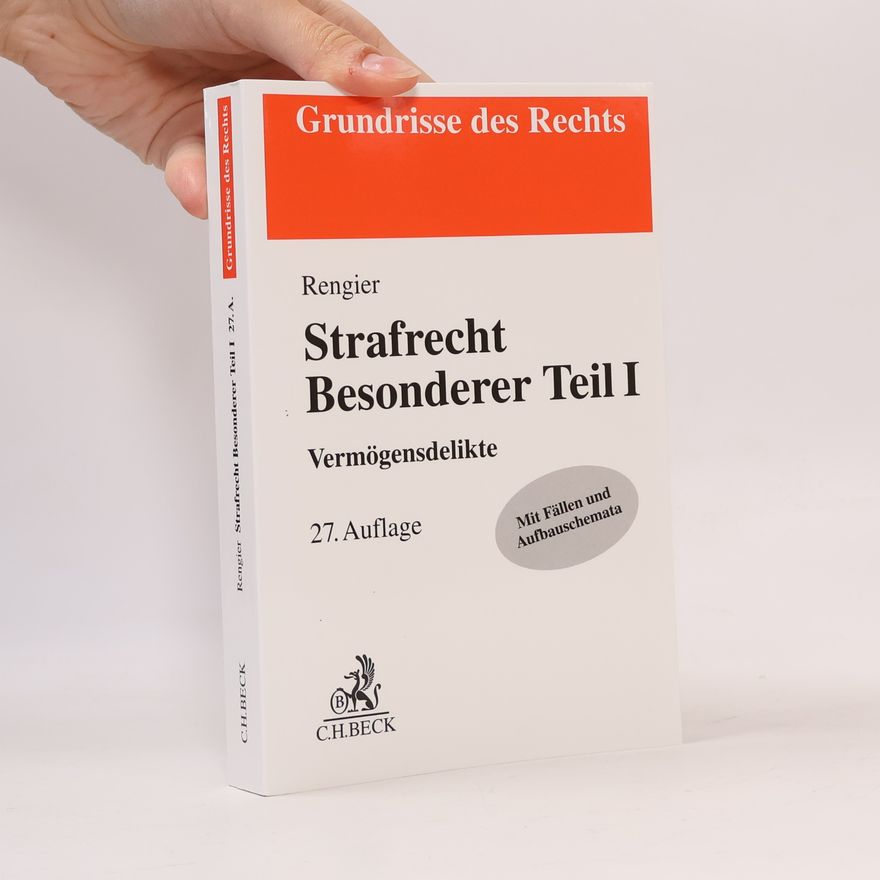 Rudolf Rengier Strafrecht Besonderer Teil I
