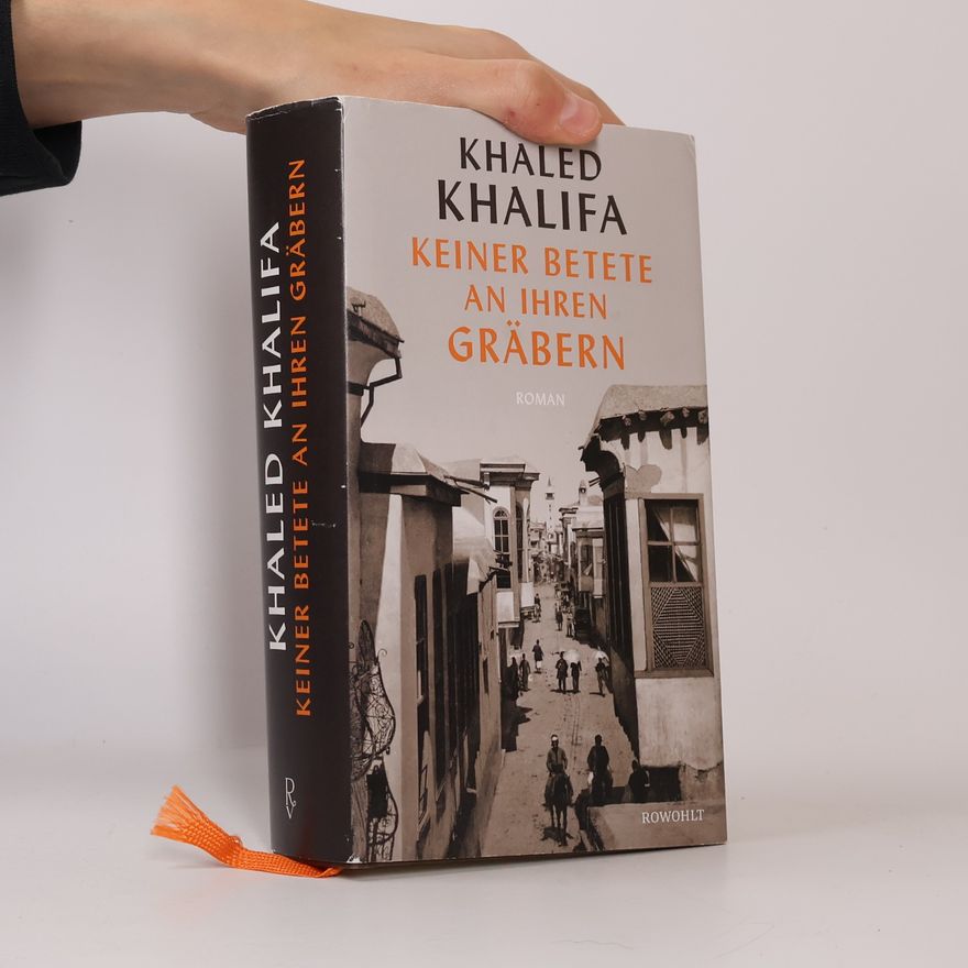 Khālid Khalïfah Keiner betete an ihren Gräbern