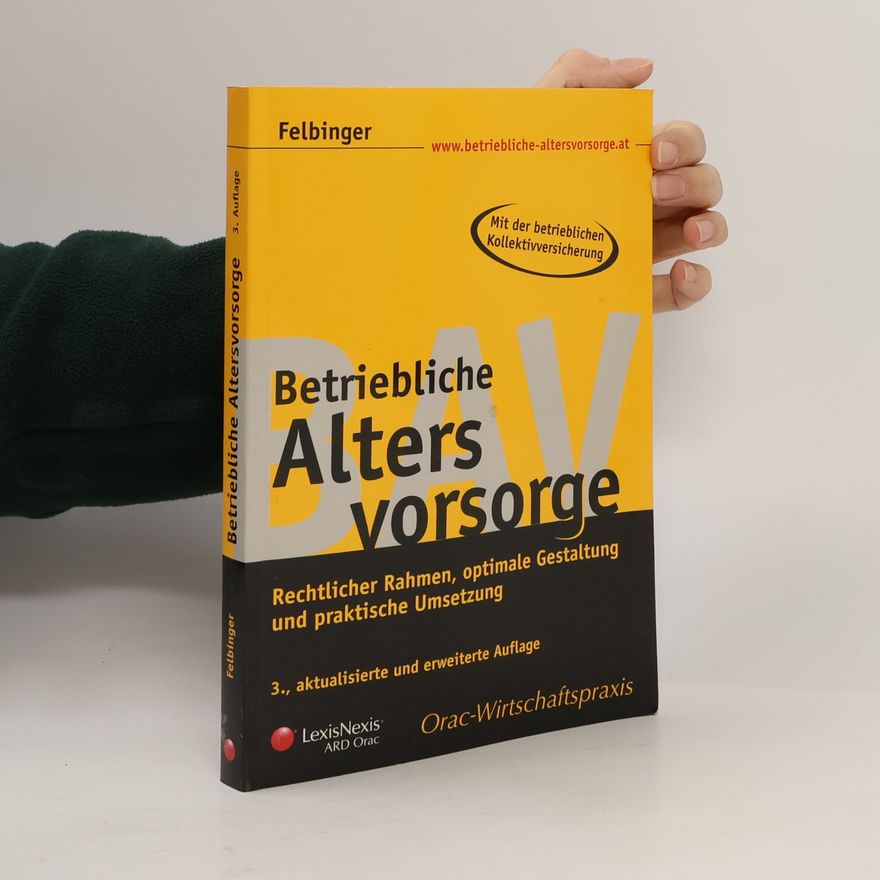 Ralph Felbinger Betriebliche Altersvorsorge