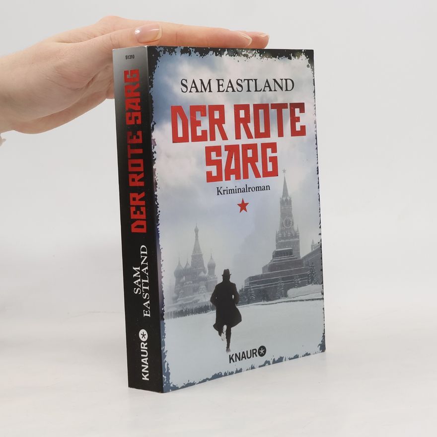 Sam Eastland Der rote Sarg