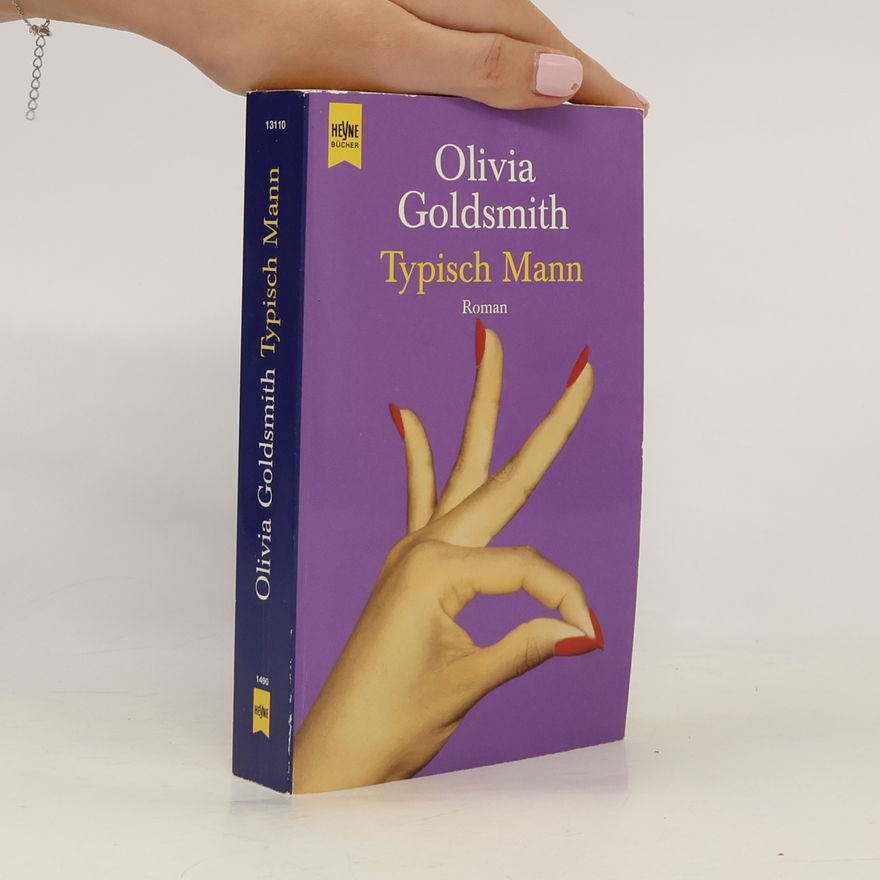 Olivia Goldsmith Typisch Mann