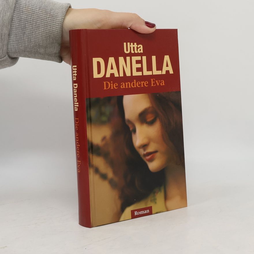 Utta Danella Die andere Eva