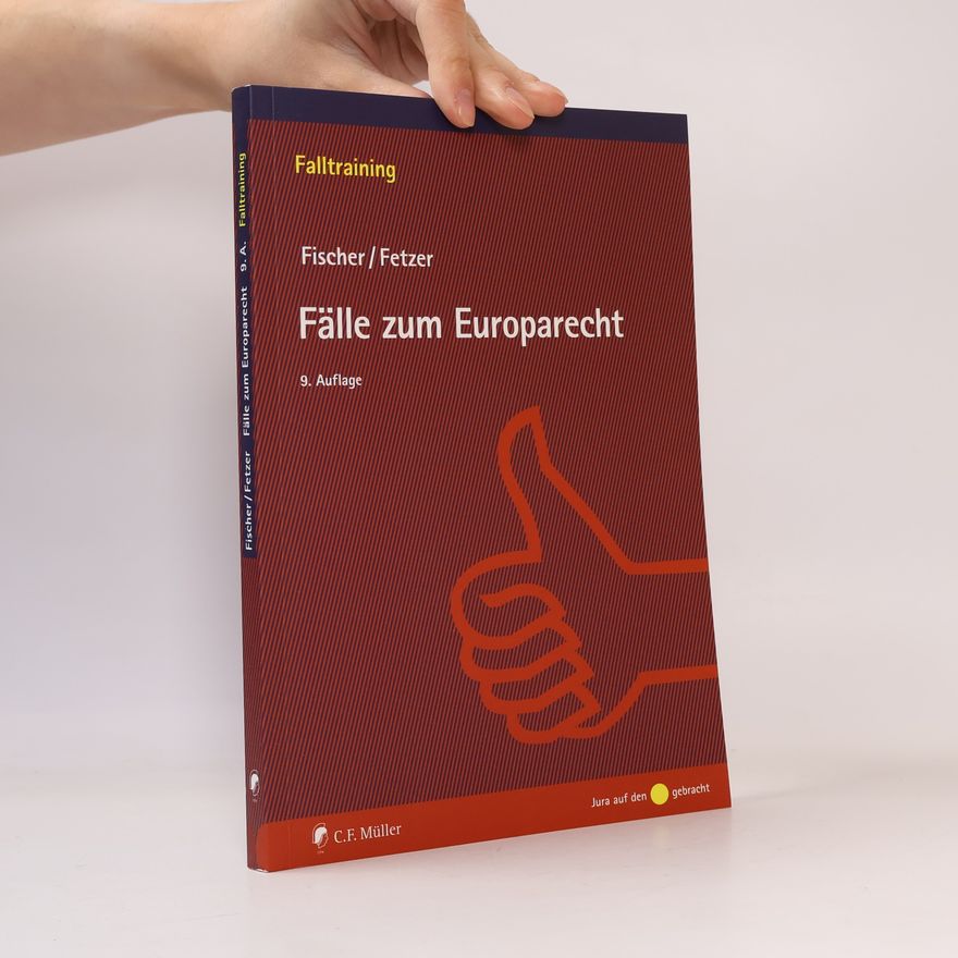 Kristian Fischer Fälle zum Europarecht