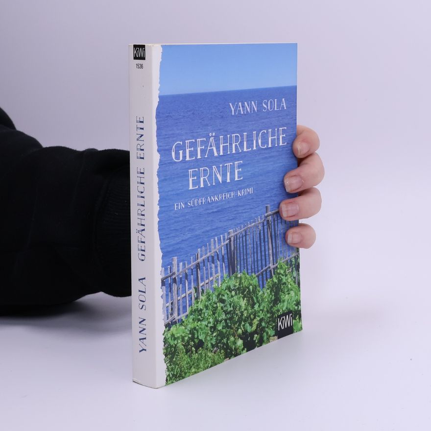 Yann Sola Gefährliche Ernte