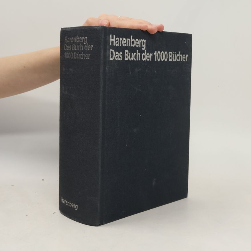 Joachim Kaiser Harenberg, das Buch der 1000 Bücher
