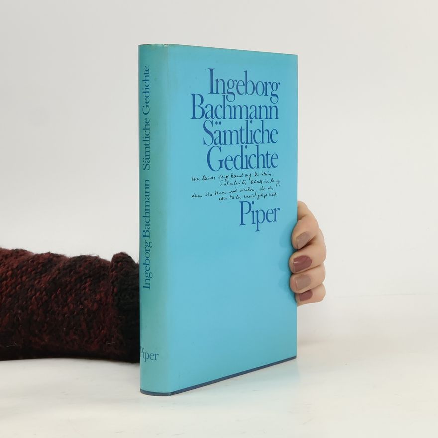 Ingeborg Bachmann Sämtliche Gedichte